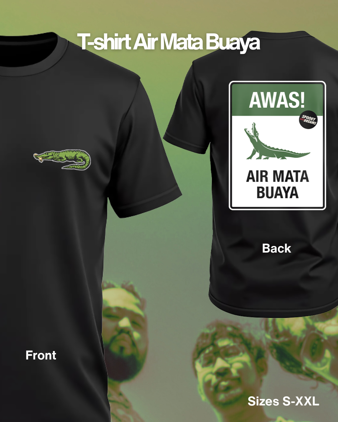 Promo for Air Mata Buaya Tee