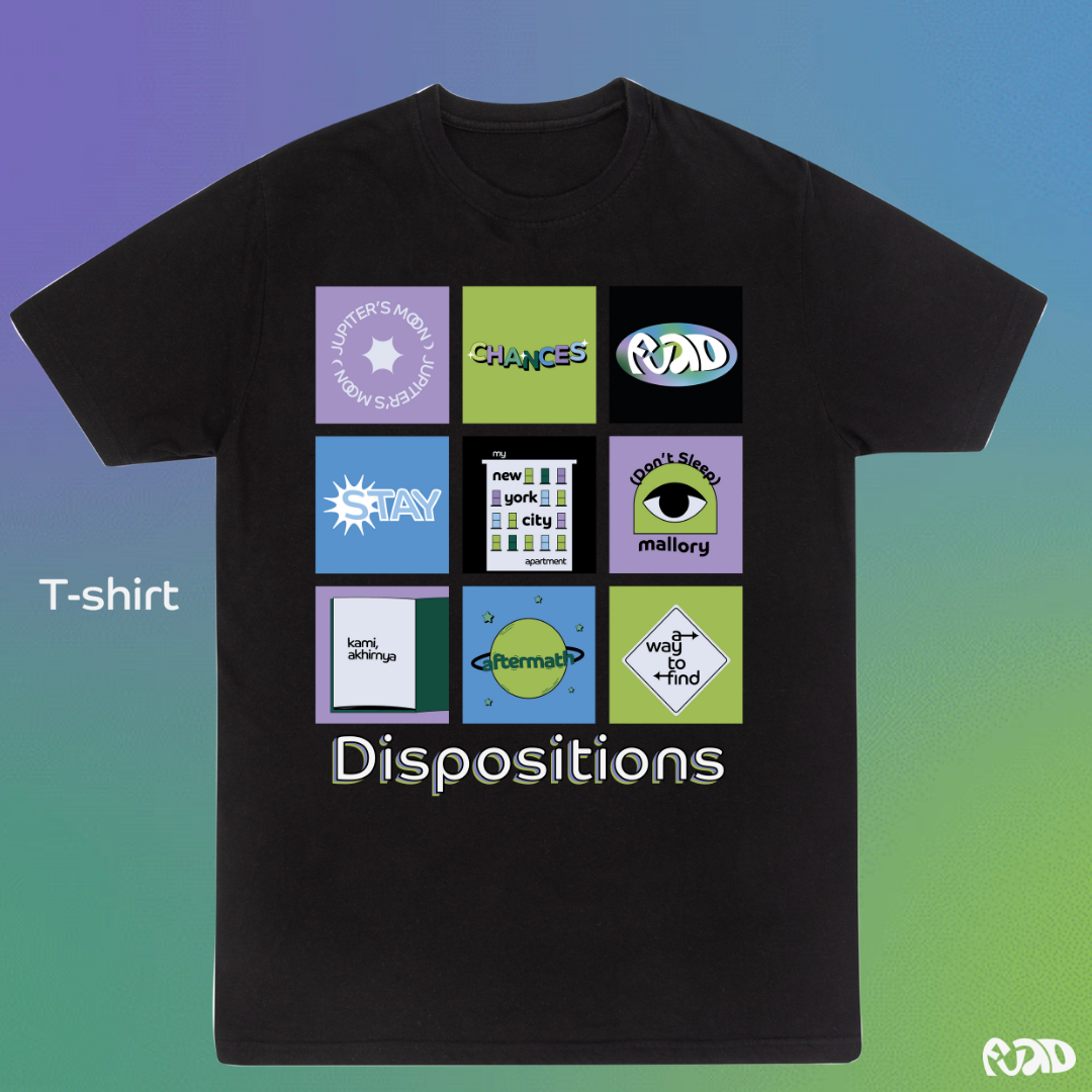 Dispositions T-Shirt